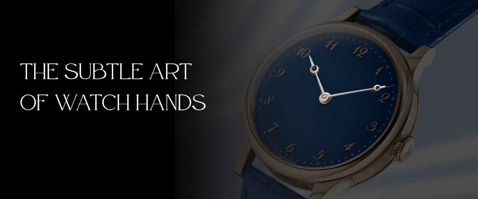 The Language of Hands in Fine Watchmaking 